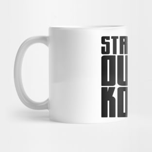 Straight Outta Korea Mug